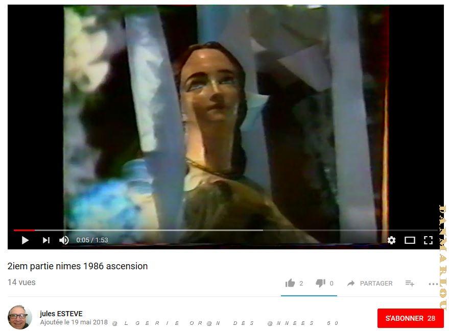 1986 NIMES L ASCENSION A NOTRE DAME DE SANTA CRUZ PARTIE 2 DE 2.JPG
